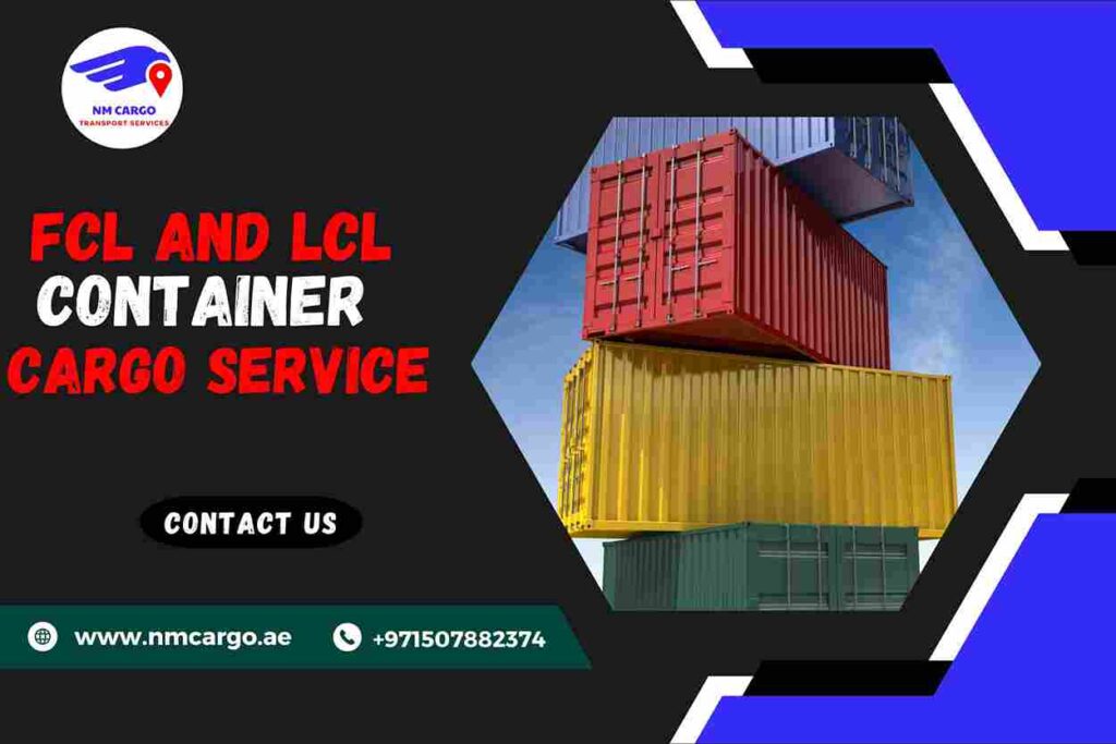 FCL and LCL Container Cargo Service