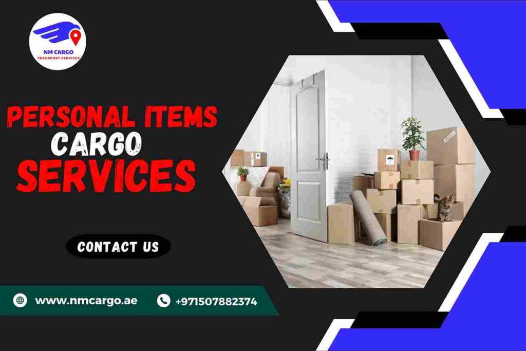 Personal items Cargo Services | NM Cargo
