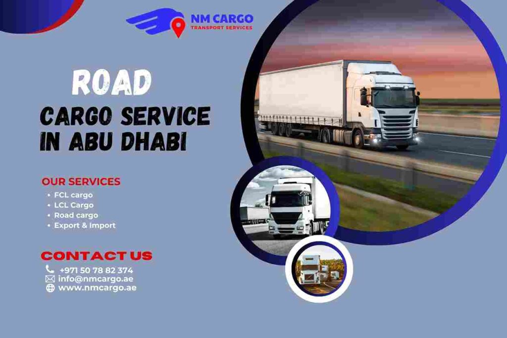 Road Cargo Service in Abu Dhabi