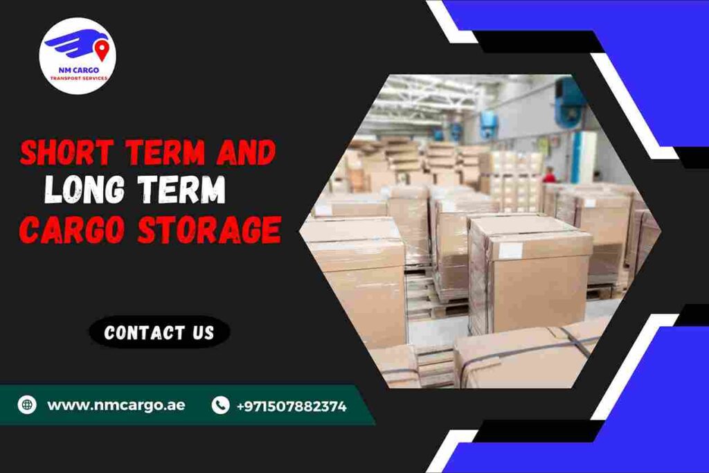 Short Term and Long Term Cargo Storage