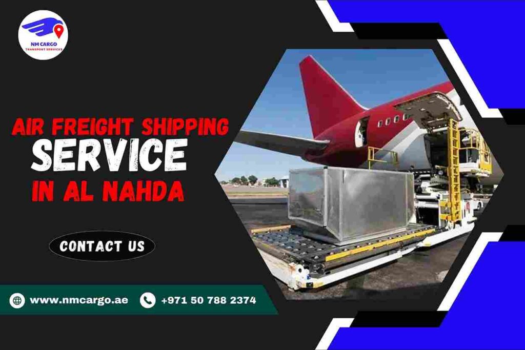 Air Freight Shipping Service in Al Nahda
