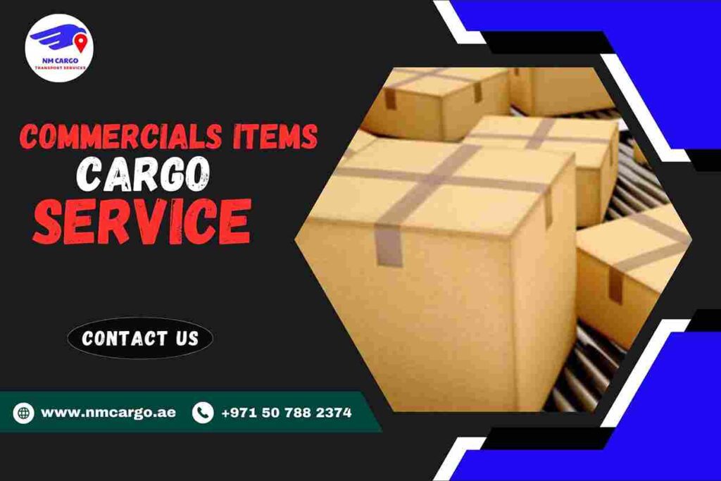 Commercial Items Cargo Service