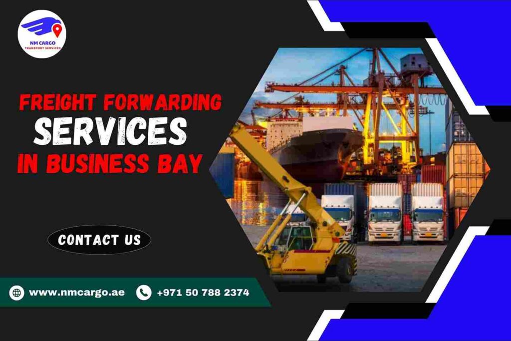 Freight Forwarding Services in Business Bay