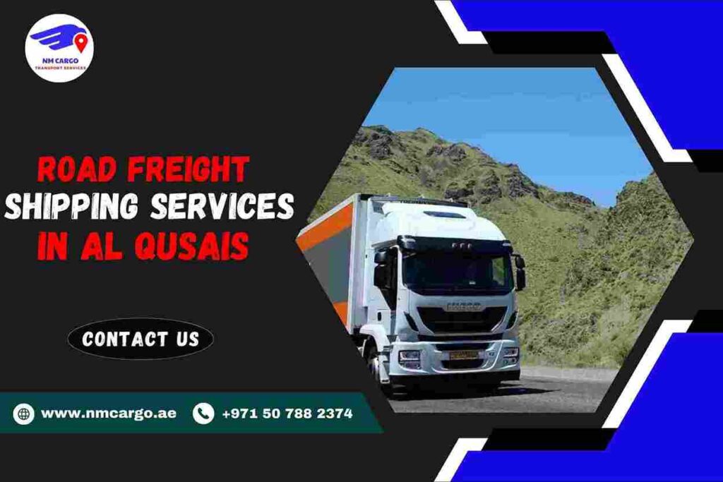 Road Freight Shipping Services in Al Qusais
