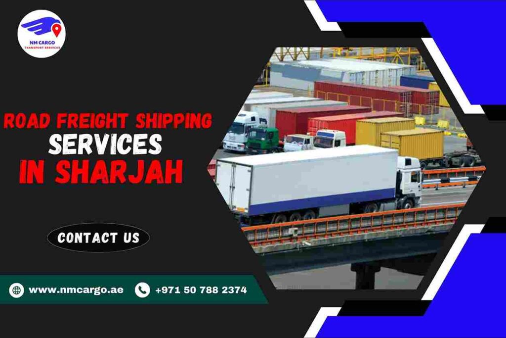 Road Freight Shipping Services in SHARJAH