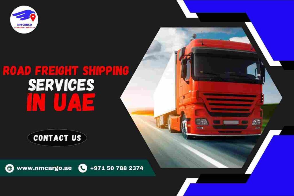 Road Freight Shipping Services in UAE
