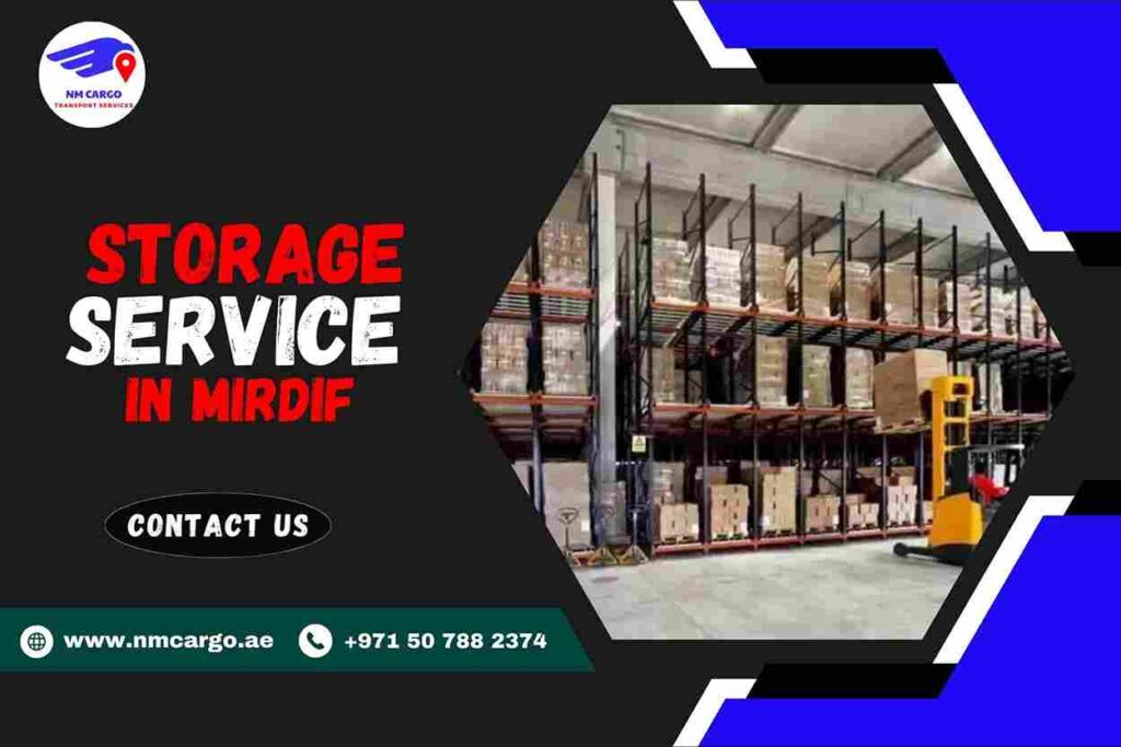 Storage Service in Mirdif | NM Shipping