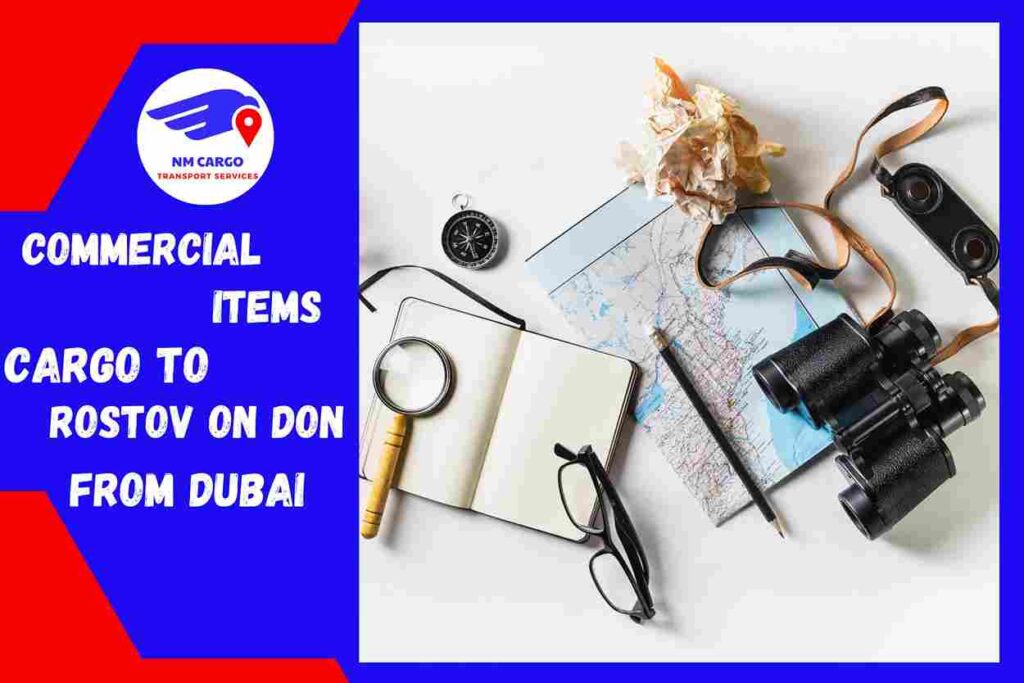 Commercial items Cargo to Rostov on Don from Dubai