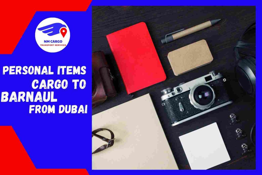 Personal items Cargo to Barnaul from Dubai