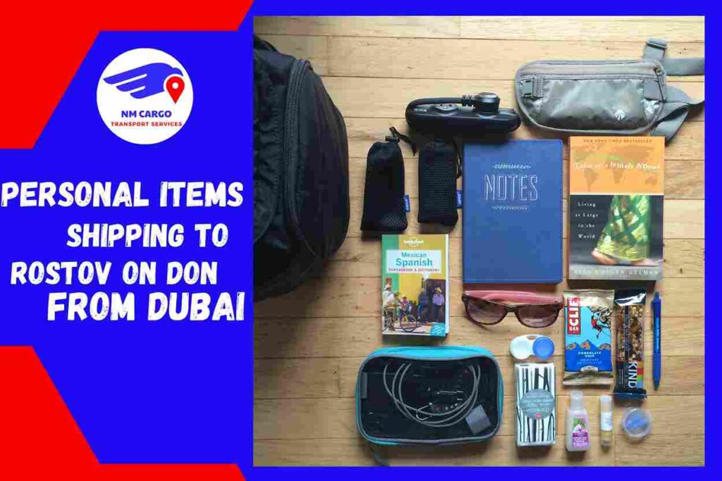 Personal items Shipping to Rostov on Don from Dubai