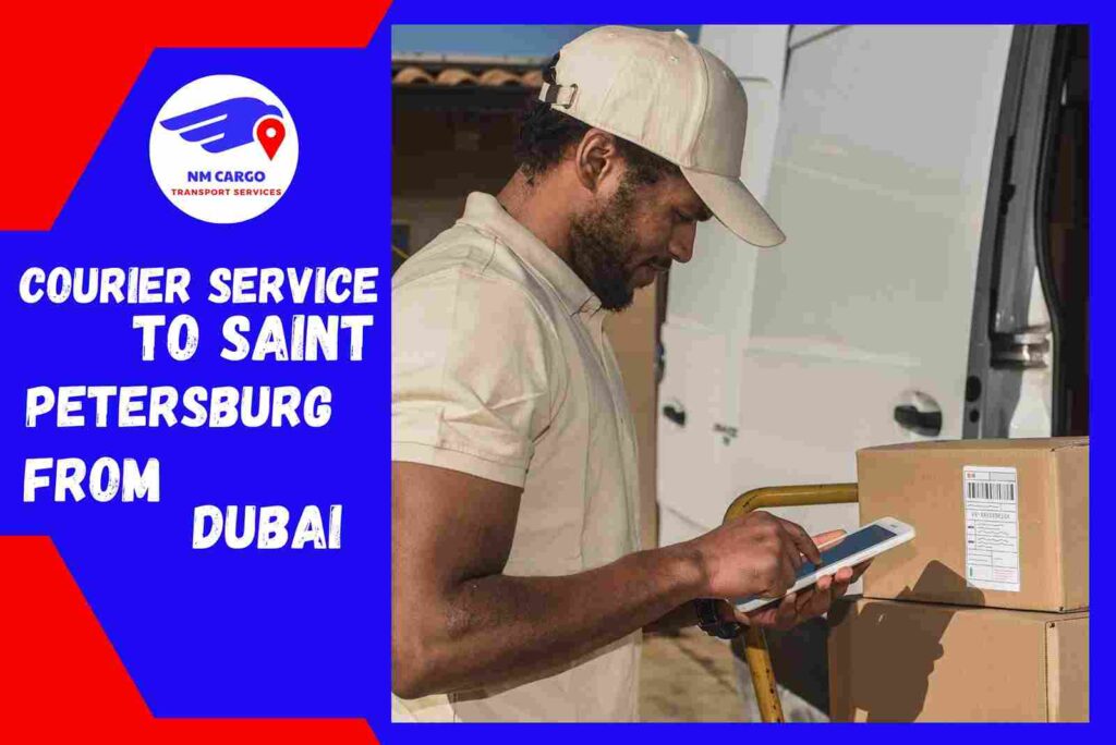 Courier Service to Saint Petersburg from Dubai | Russia