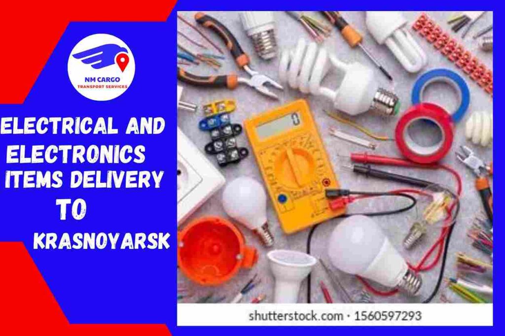 Electrical and Electronics items Delivery to Krasnoyarsk