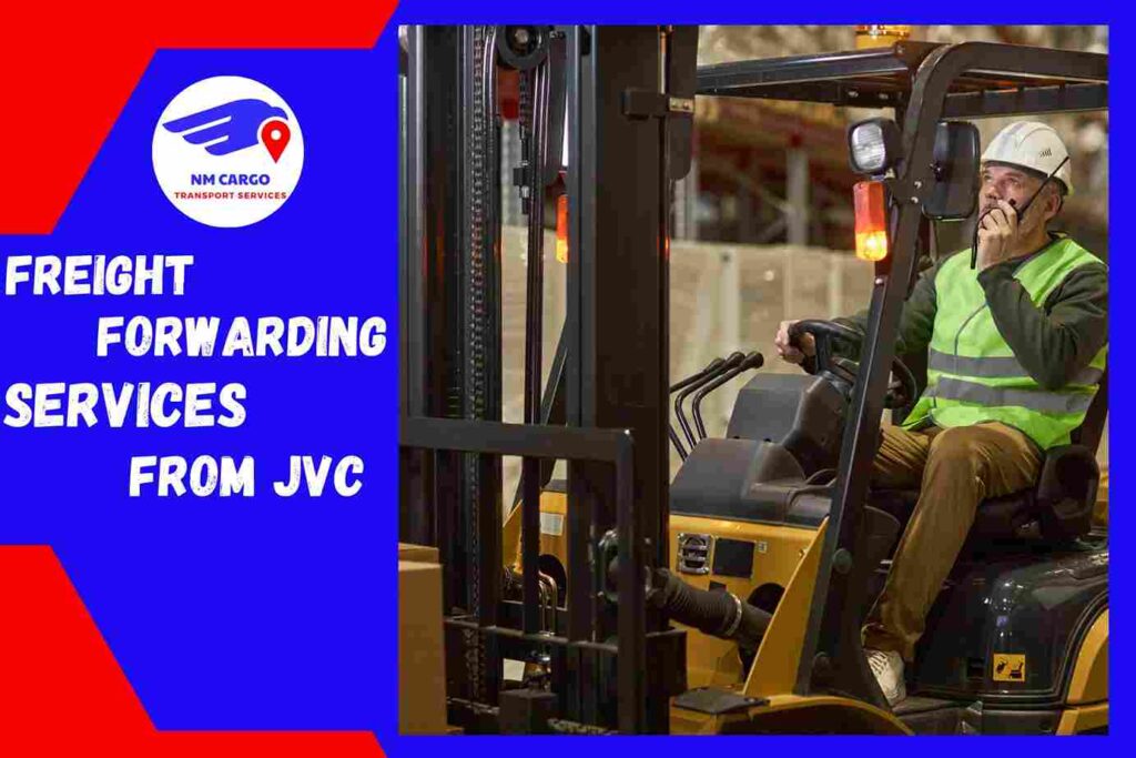 Freight Forwarding Service From JVC