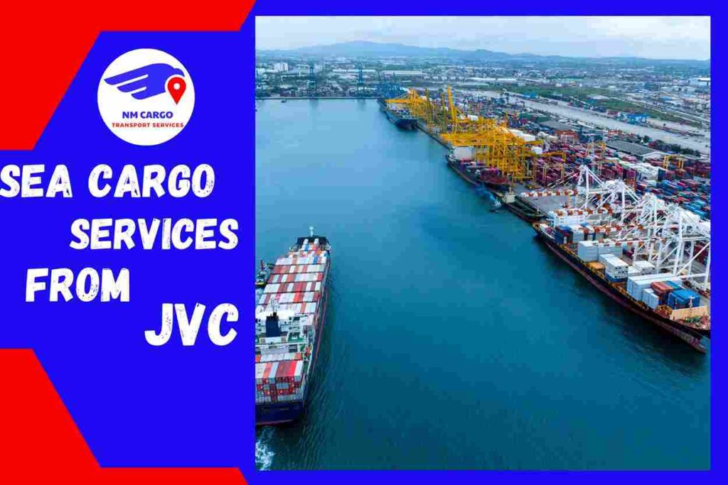 Sea Cargo Service From JVC