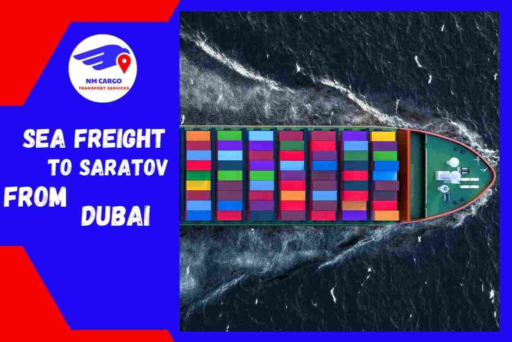 Sea Freight to Saratov From Dubai