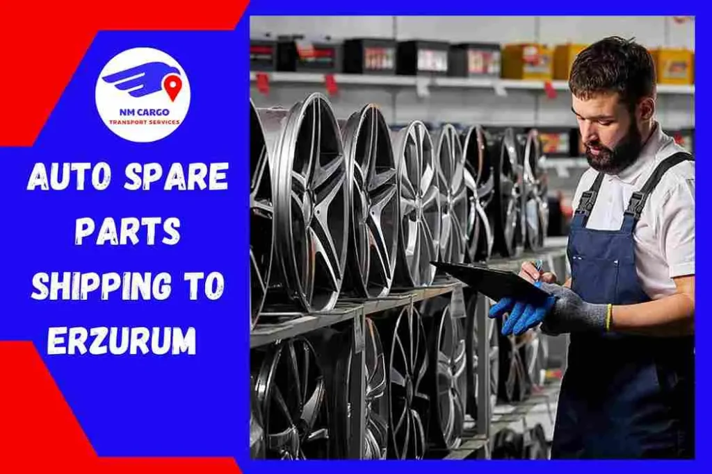 Auto Spare Parts Shipping to Erzurum From Dubai