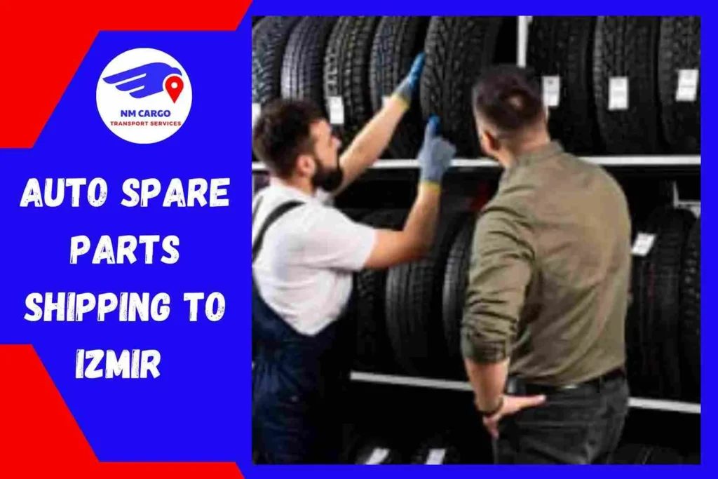 Auto Spare Parts Shipping to Izmir From Dubai
