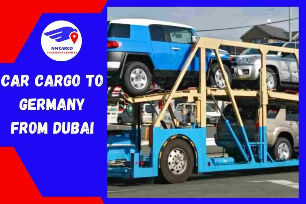 Car Cargo to Germany From Dubai | NM Cargo