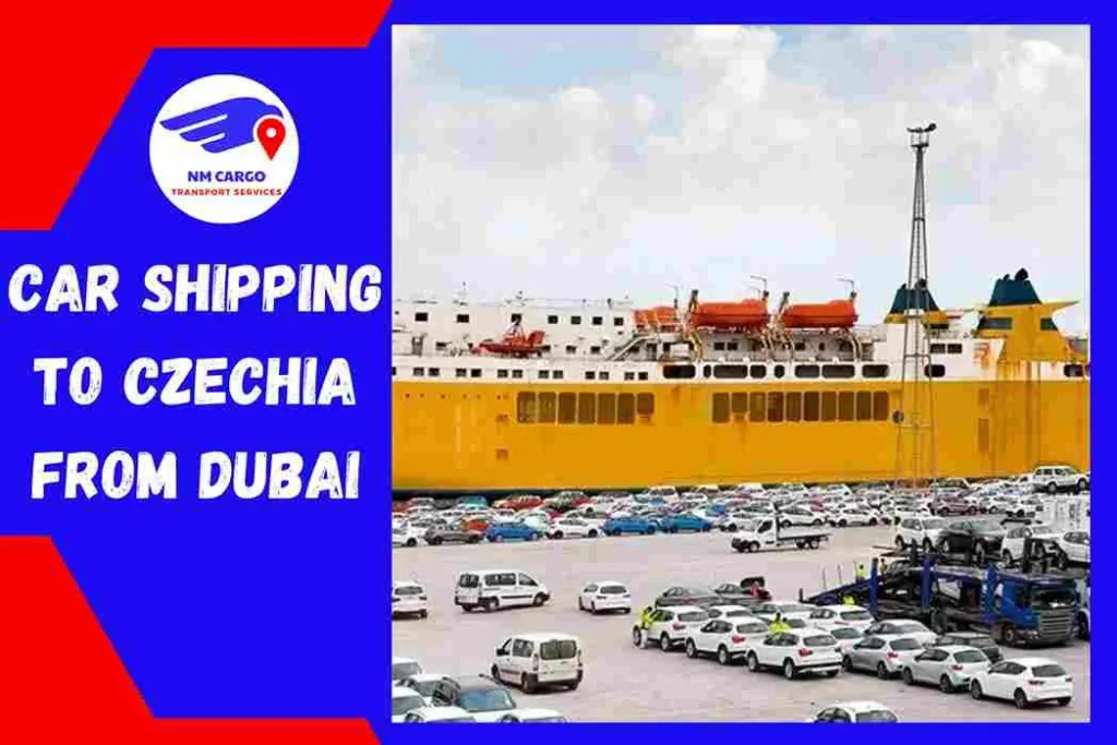 Car Shipping to Czechia From Dubai | NM Shipping