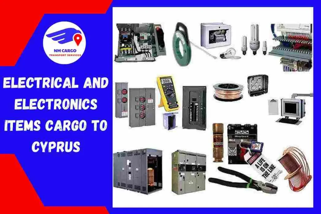 Electrical and Electronics items Cargo to Cyprus From Dubai