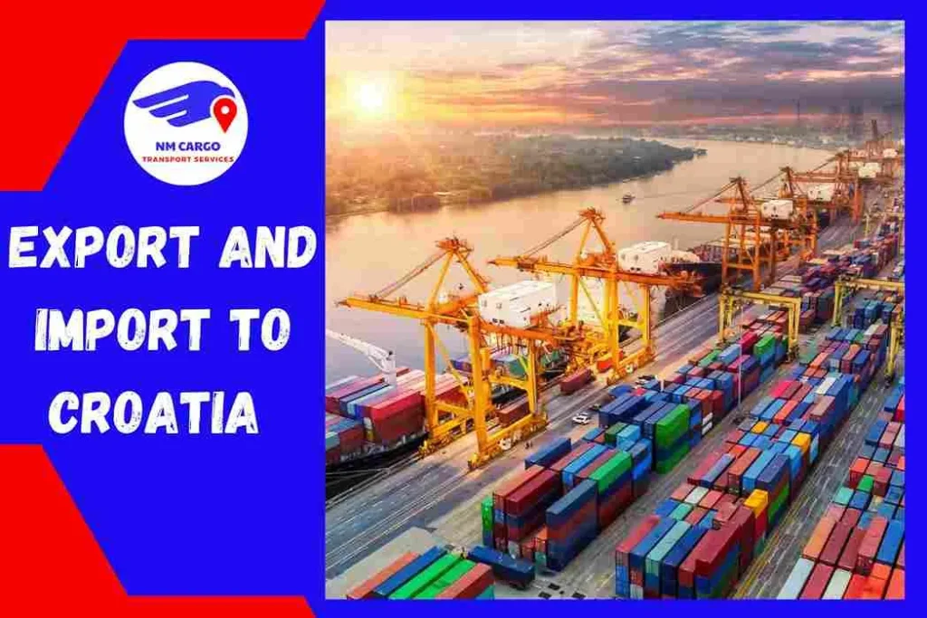 Export and Import To Croatia From Dubai