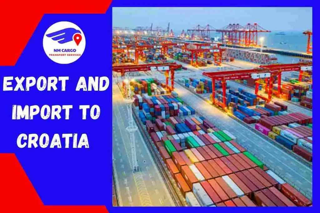 Export and Import To Croatia From Dubai