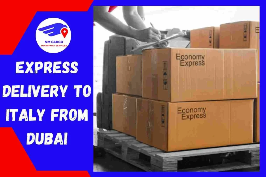 Express Delivery to Italy From Dubai