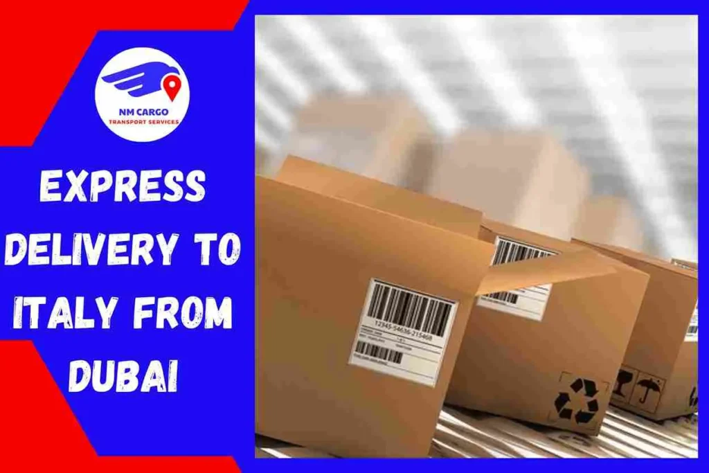 Express Delivery to Italy From Dubai