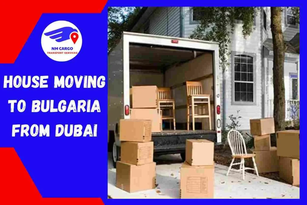 House Moving to Bulgaria From Dubai
