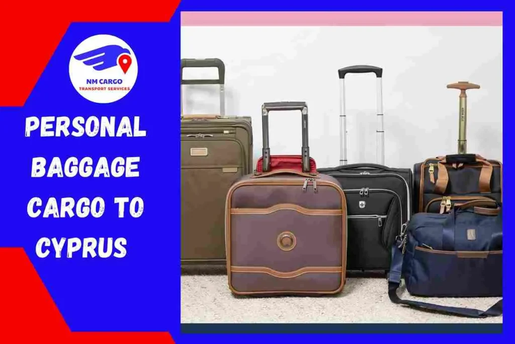 Personal Baggage Cargo to Cyprus From Dubai