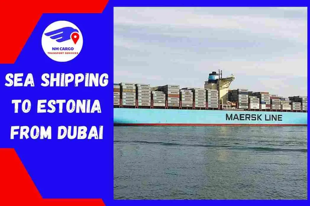 Sea Shipping to Estonia From Dubai