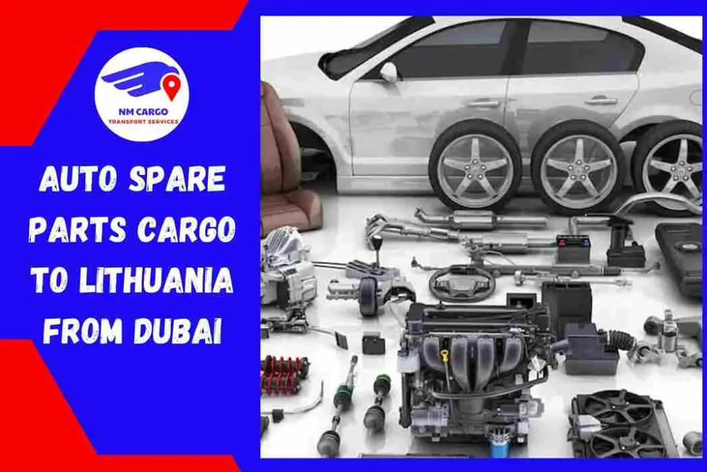 Auto Spare Parts Cargo to Lithuania From Dubai