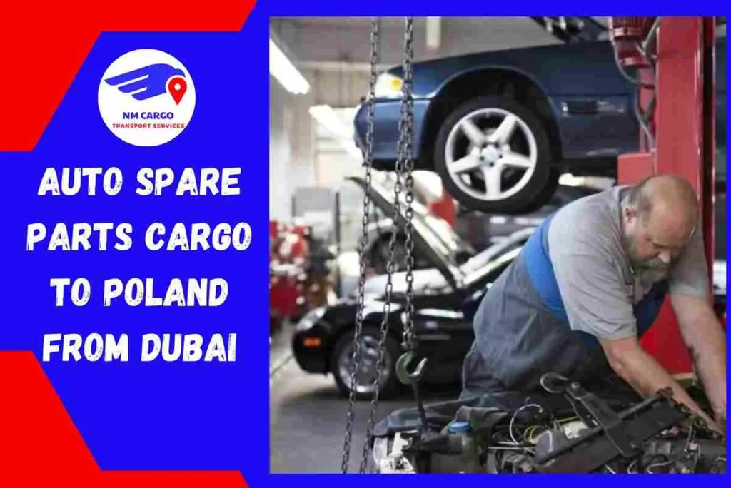 Auto Spare Parts Cargo to Poland From Dubai