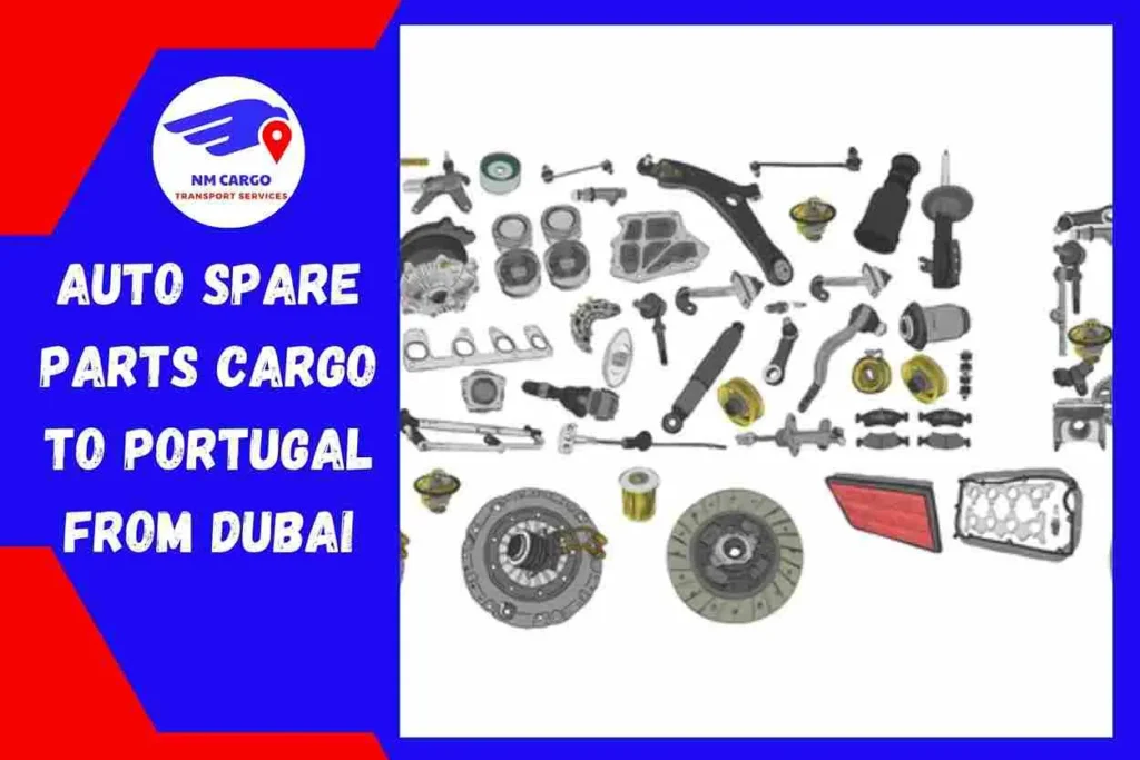 Auto Spare Parts Cargo to Portugal From Dubai