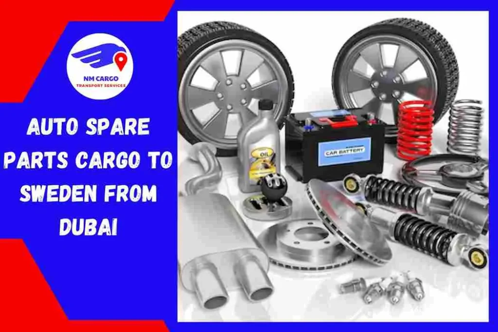 Auto Spare Parts Cargo to Sweden From Dubai