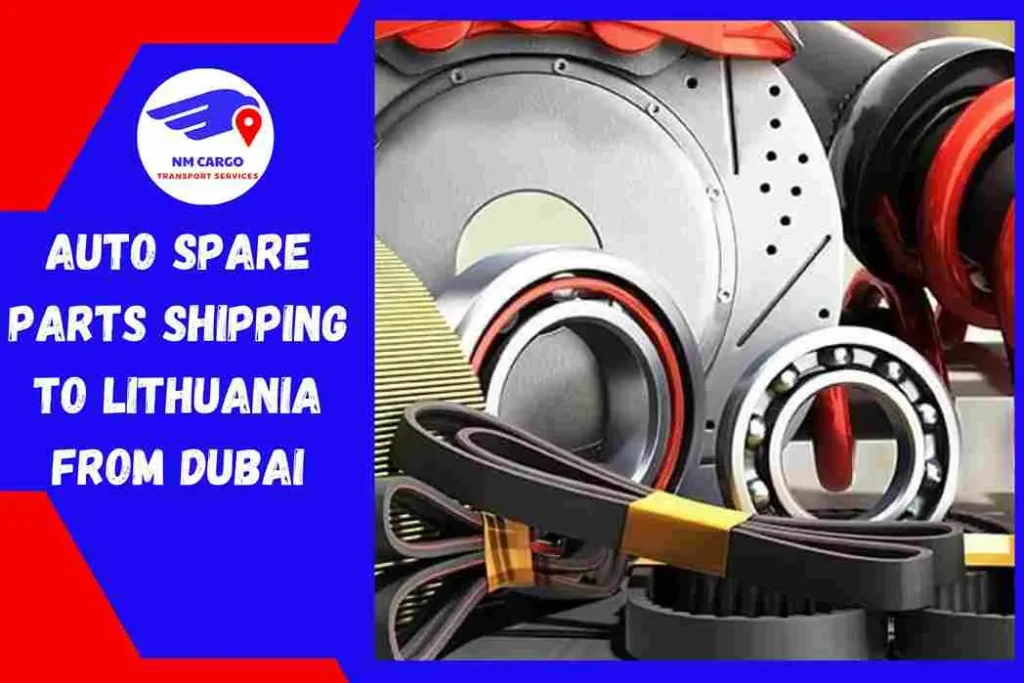 Auto Spare Parts Shipping to Lithuania From Dubai