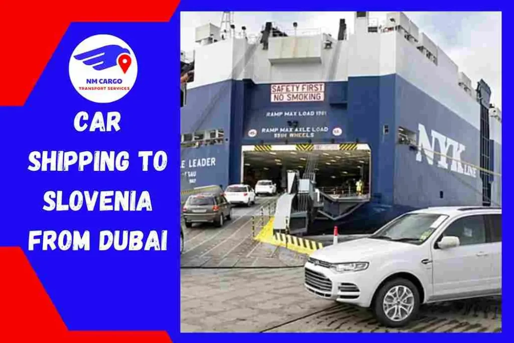 Car Shipping to Slovenia From Dubai