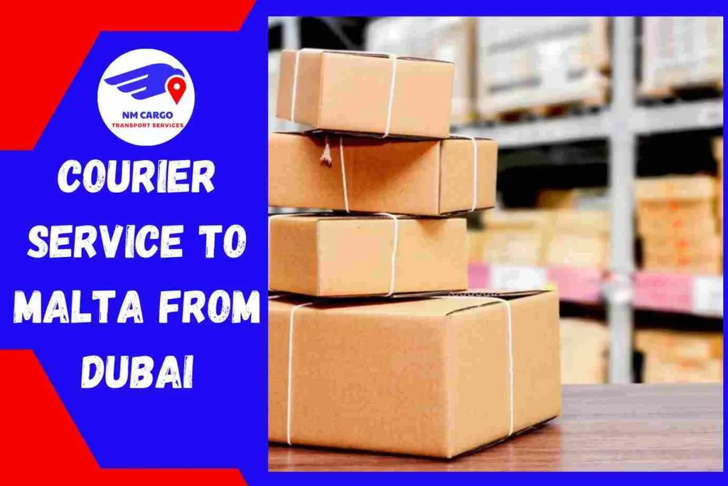 Courier Service to Malta From Dubai