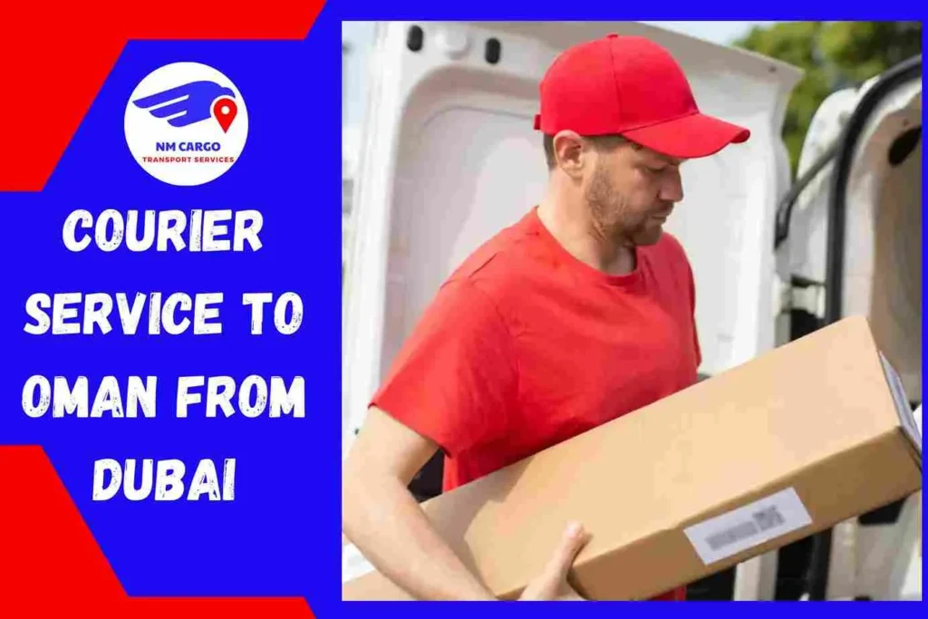 Courier Service to Oman From Dubai