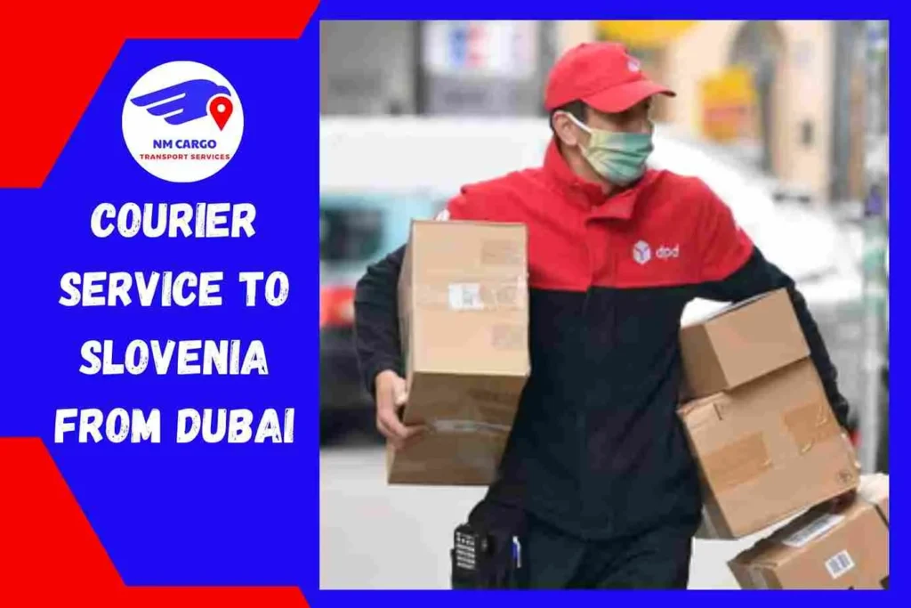 Courier Service to Slovenia From Dubai