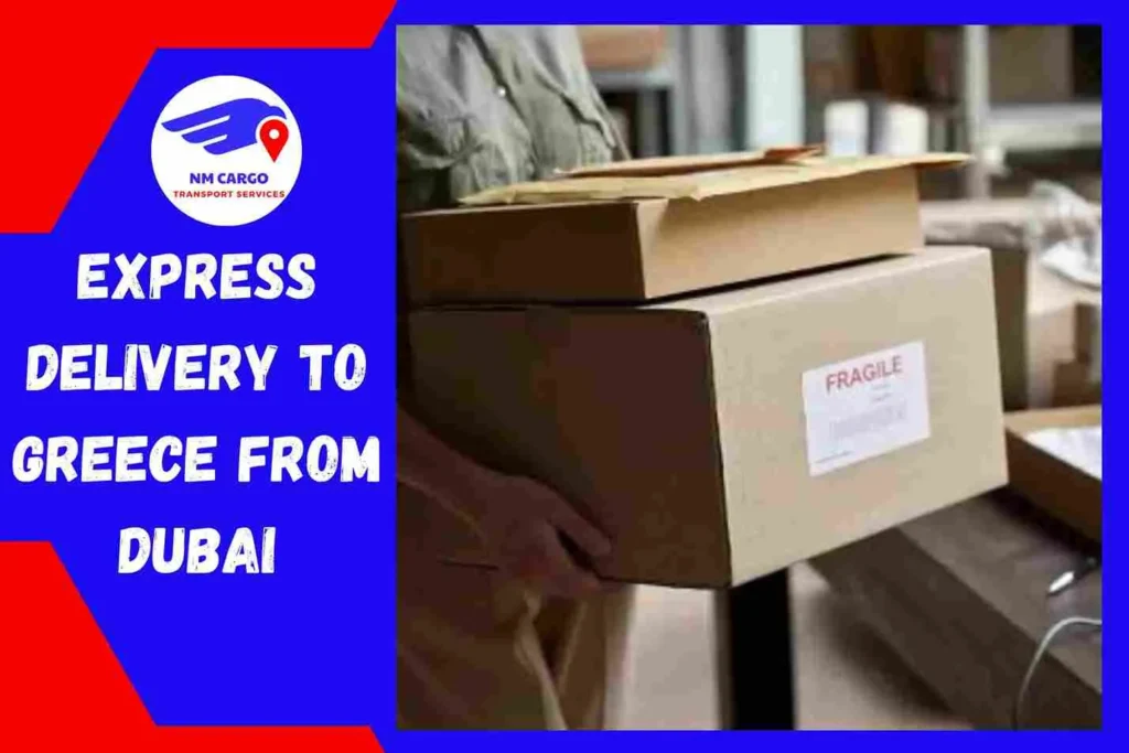 Express Delivery to Greece From Dubai