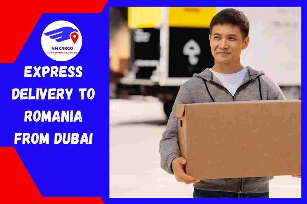 Express Delivery to Romania From Dubai