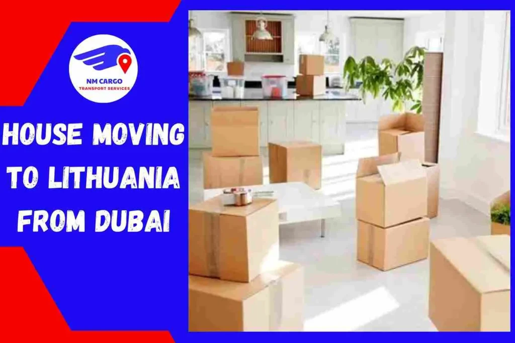 House Moving to Lithuania From Dubai | NM Cargo