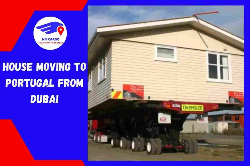 House Moving to Portugal From Dubai | NM Cargo