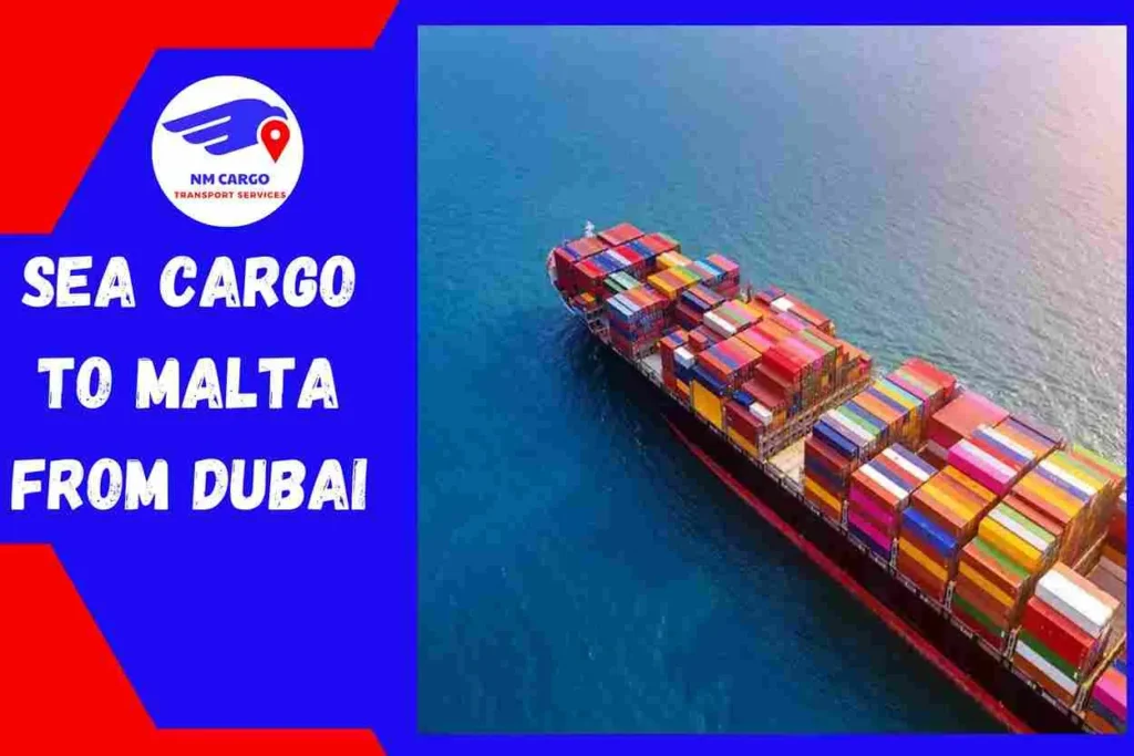 Sea Cargo to Malta From Dubai