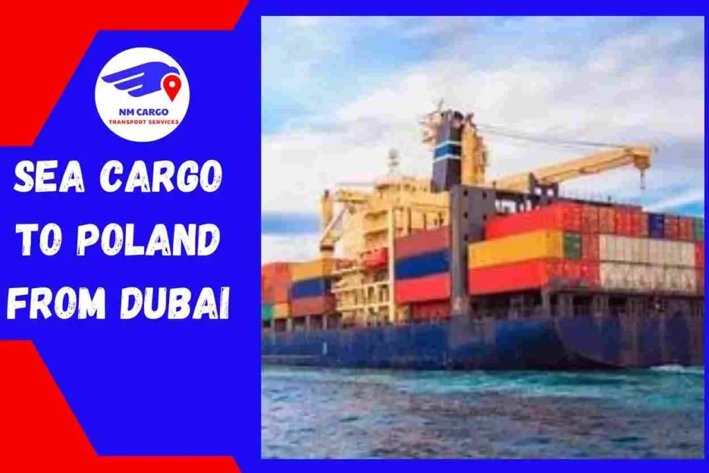 Sea Cargo to Poland From Dubai