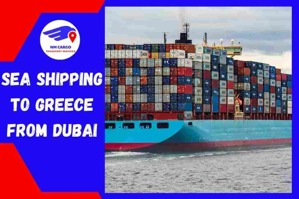 Sea Shipping to Greece From Dubai
