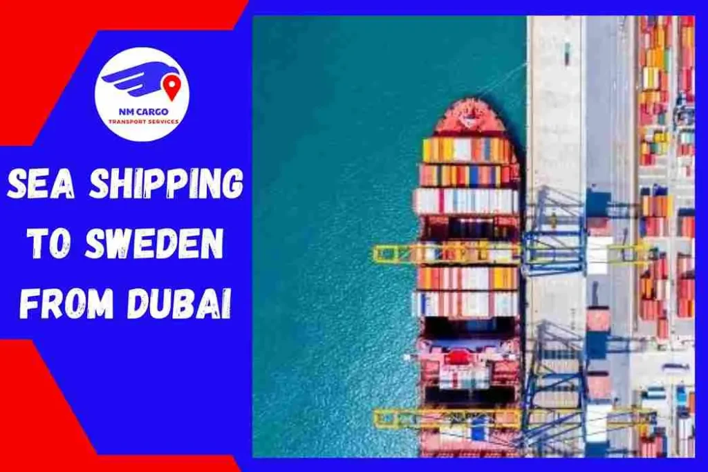 Sea Shipping to Sweden From Dubai
