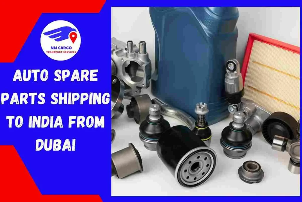Auto Spare Parts Shipping to India From Dubai