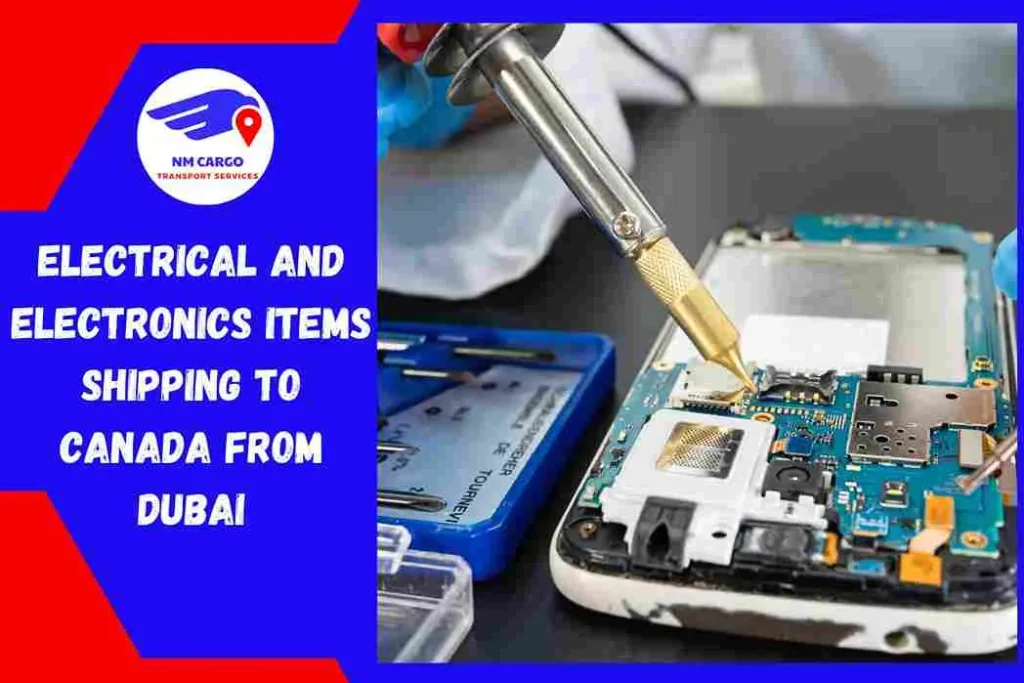Electrical and Electronics items Shipping to Canada From Dubai